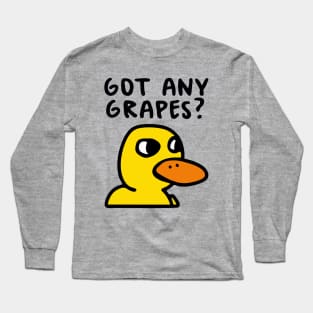 Got Any Grapes Long Sleeve T-Shirt